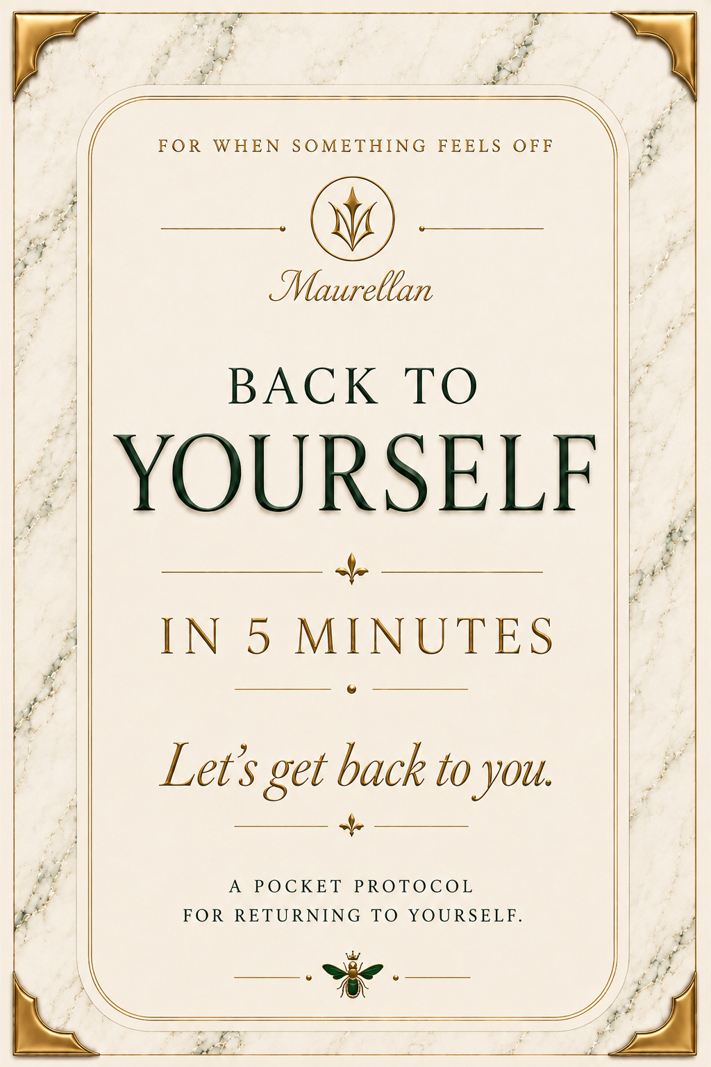 BACK TO YOURSELF — in 5 minutes