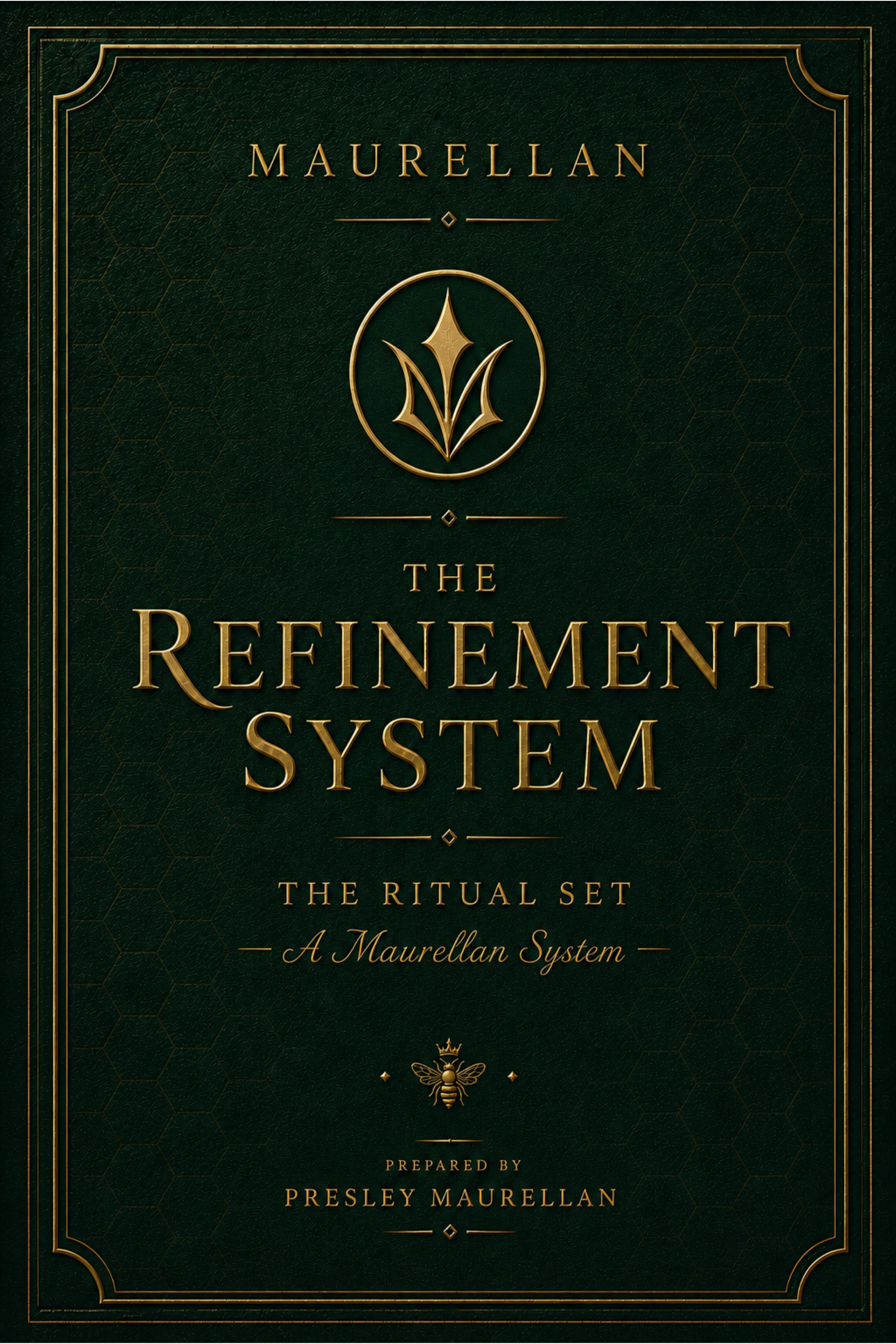 The Refinement System by Maurellan